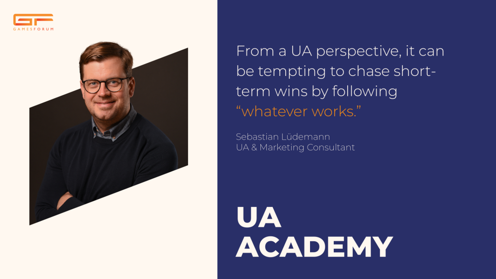 UA Academy: Sebastian Lüdemann On Why Conversion Beats Keywords and Creative Dogma Kills Growth image