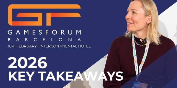 20 Strategic Takeaways from Gamesforum Barcelona image