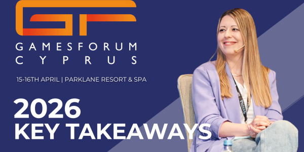 Gamesforum Cyprus Takeaways: AI Isn’t Magic, Organic Isn’t Optional, Monetisation Isn’t Simple image