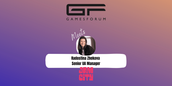 Gamesforum Meets: Radostina Zhekova, Senior UA Manager, Jam City image