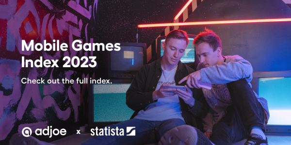 Challenging Mobile Landscape Impacts Mobile Games, but Industry Still Poised for Growth, According to adjoe and Statista’s Mobile Games Index image