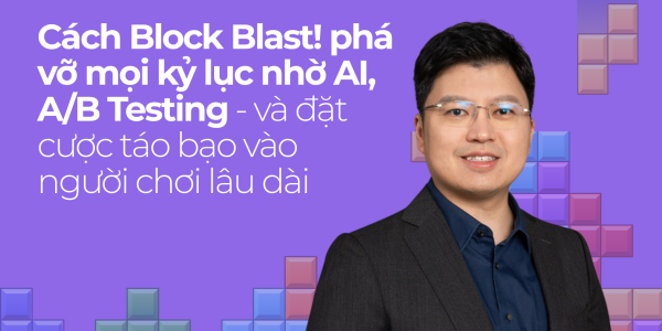 Cách Block Blast! phá vỡ mọi kỷ lục nhờ AI, A/B Testing - và đặt cược táo bạo vào người chơi lâu dài image