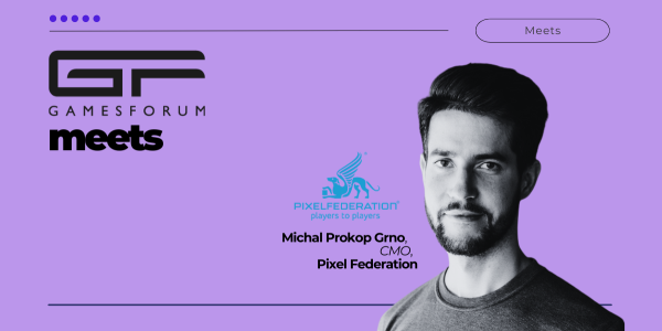 Gamesforum Meets: Michal Prokop Grno, CMO of Pixel Federation image