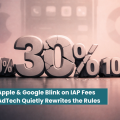 Apple & Google Blink on IAP Fees - AdTech Quietly Rewrites the Rules image