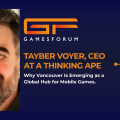 Tayber Voyer: Why Vancouver Is Emerging as a Global Hub for Mobile Games image