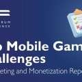 2026 Top Mobile Game Challenges: A Marketing and Monetization Report  image